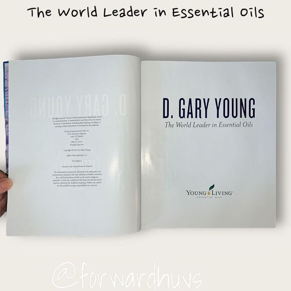D. Gary Young World Leader In Essential Oils Hardcover Book - Picture 4 of 9